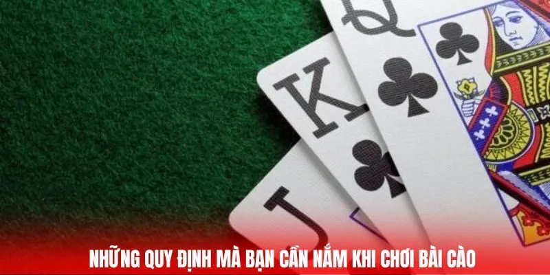 Những quy định mà bạn cần nắm khi chơi bài cào